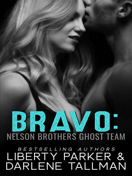 Title details for Bravo by Liberty Parker - Available